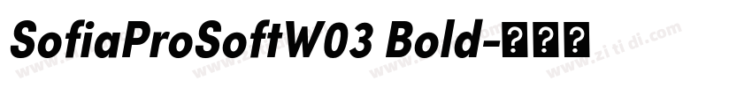 SofiaProSoftW03 Bold字体转换